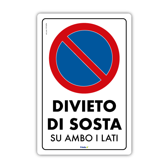 Novap - Cartello Divieto Di Sosta, Posto Riservato, Diametro 300 Mm [In Lingua S